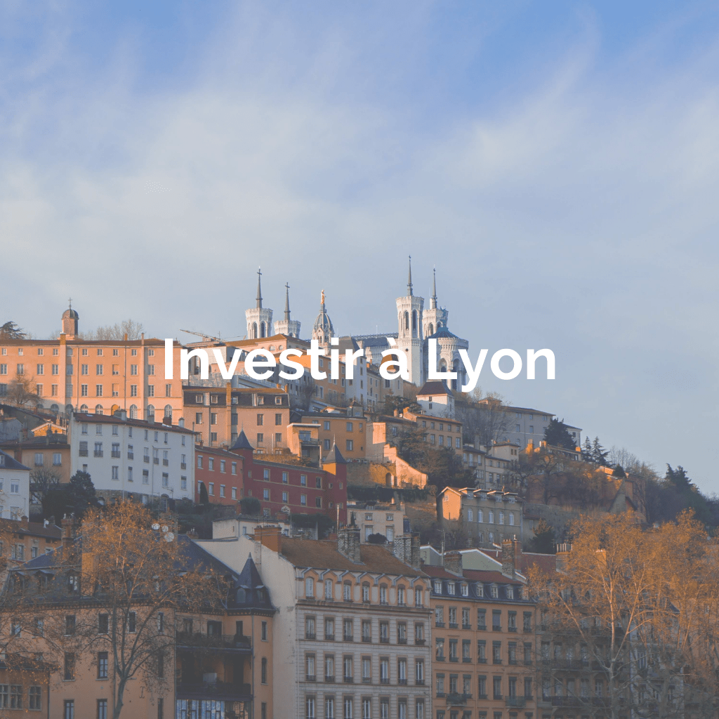 Achat et investissement immobilier neuf Lyon